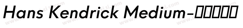 Hans Kendrick Medium字体转换